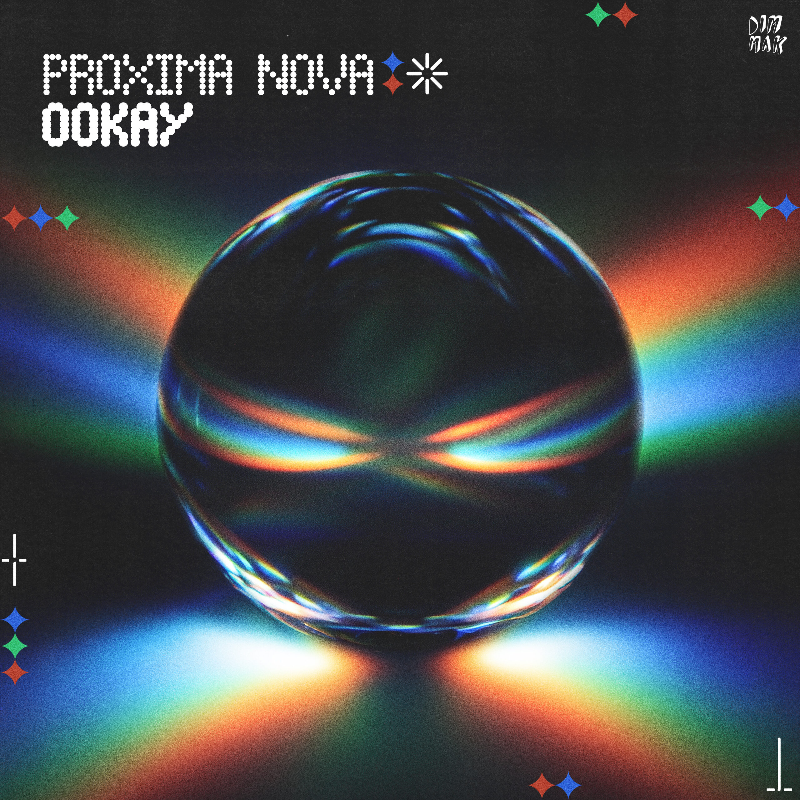 Ookay - Proxima Nova EP