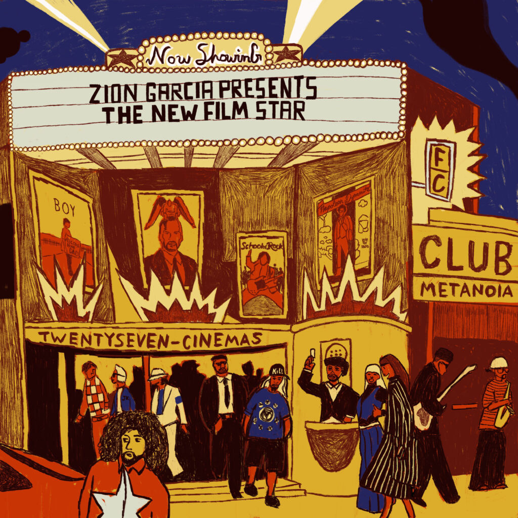 Zion Garcia - The New Film Star EP